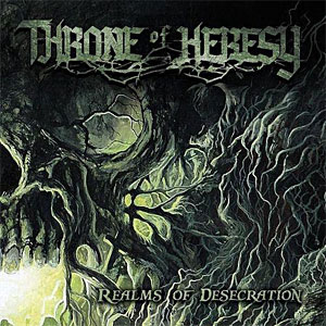 Throne Of Heresy